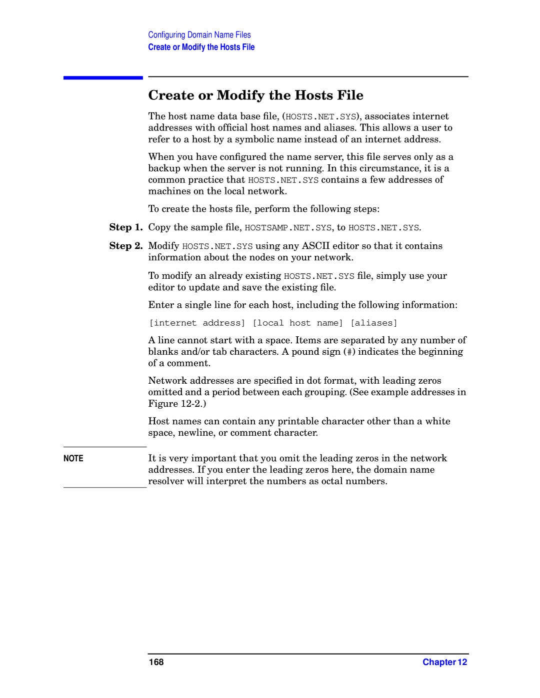 HP E3000 MPE/IX, E3000/IX manual Create or Modify the Hosts File, Resolver will interpret the numbers as octal numbers 