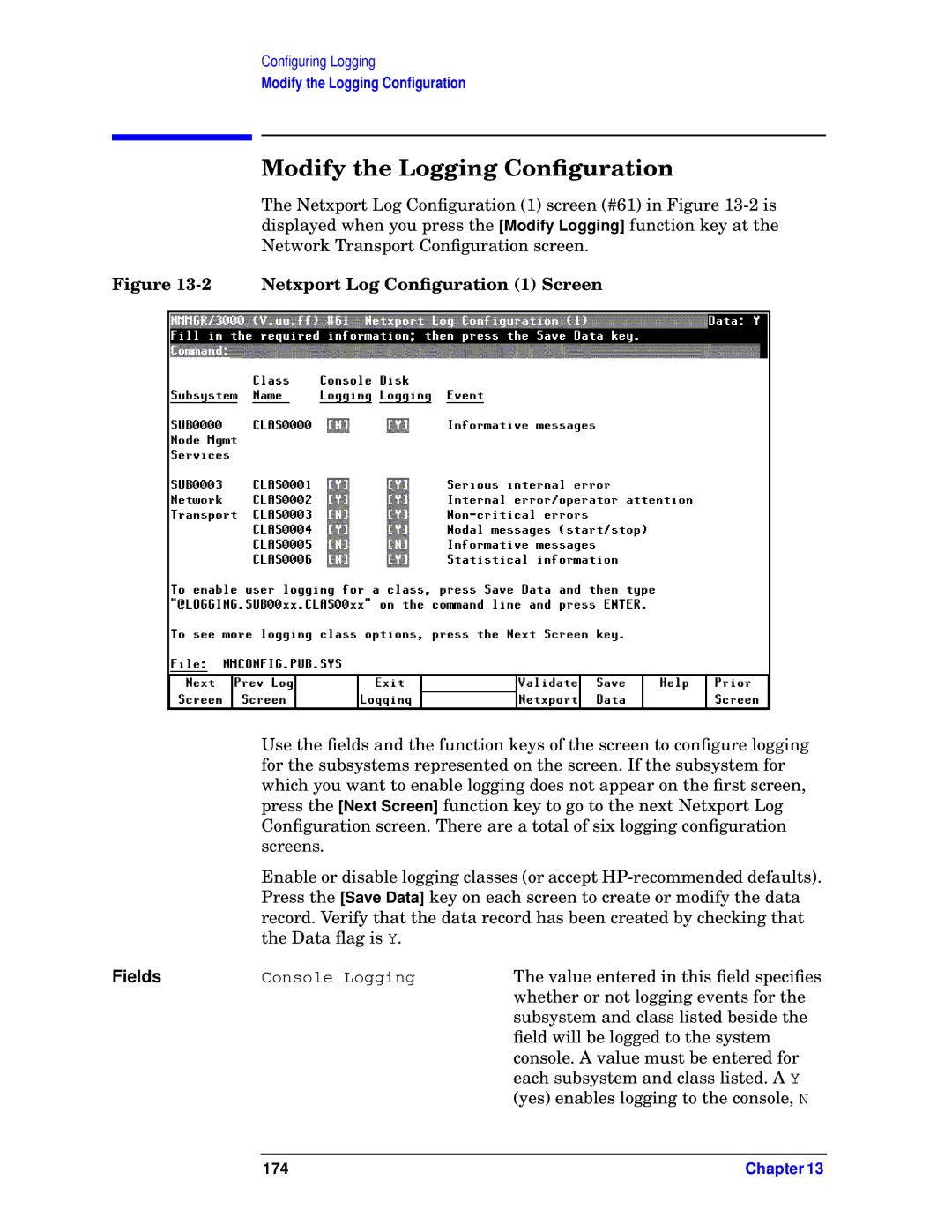 HP E3000 MPE/IX, E3000/IX manual Modify the Logging Conﬁguration, Netxport Log Conﬁguration 1 Screen 