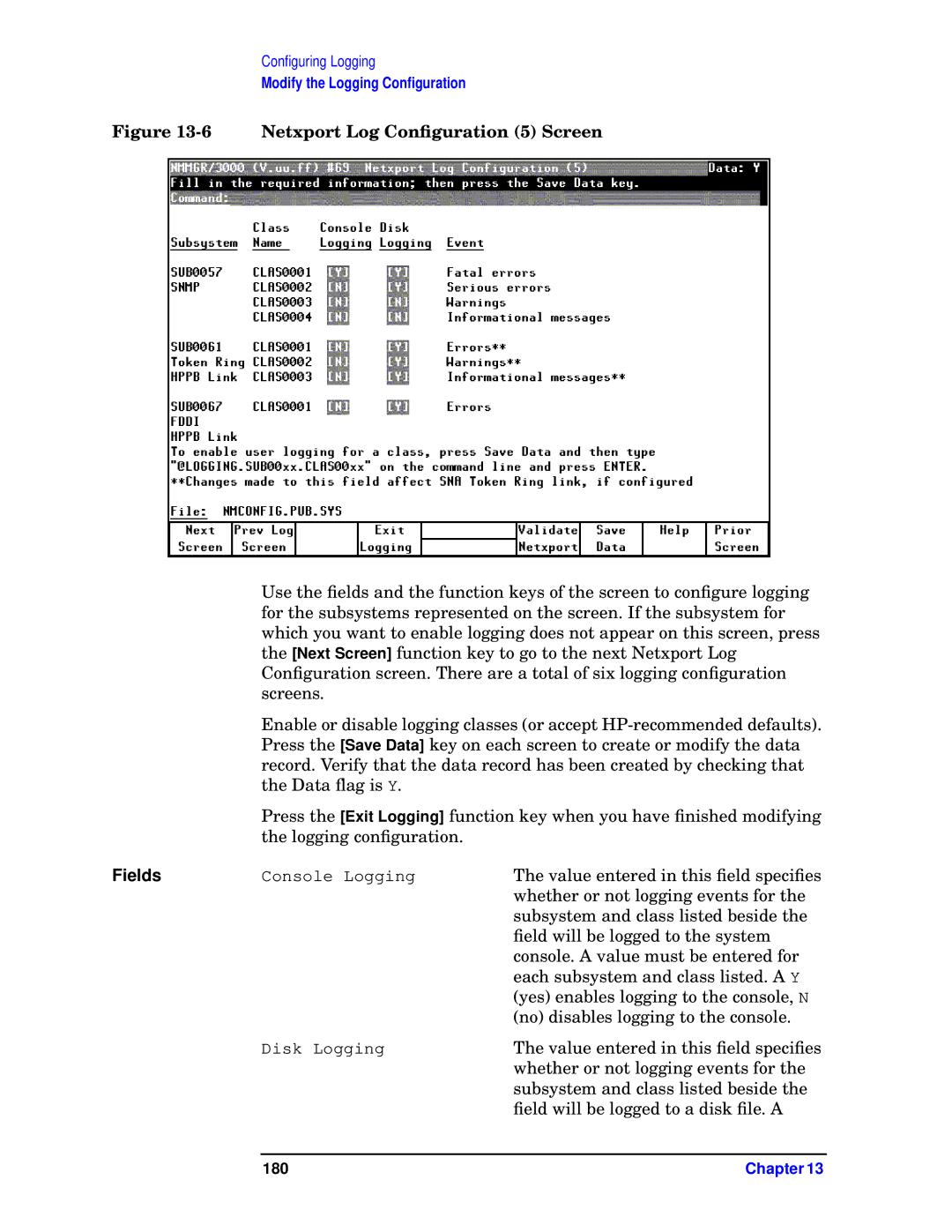 HP E3000 MPE/IX, E3000/IX manual Netxport Log Conﬁguration 5 Screen 