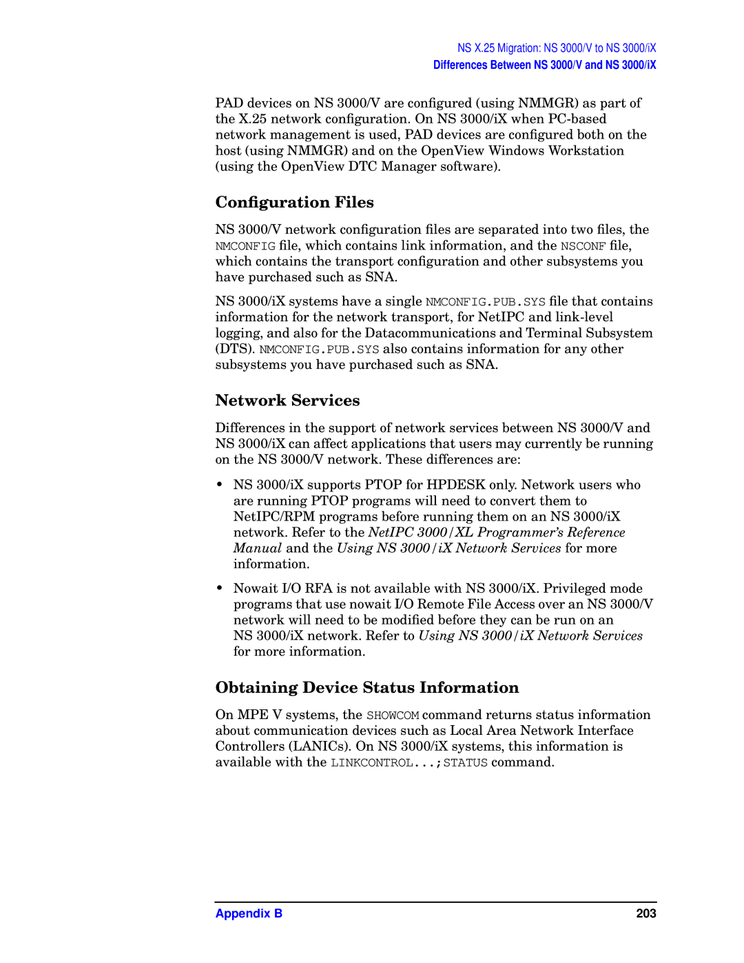 HP E3000/IX, E3000 MPE/IX manual Network Services, Obtaining Device Status Information 