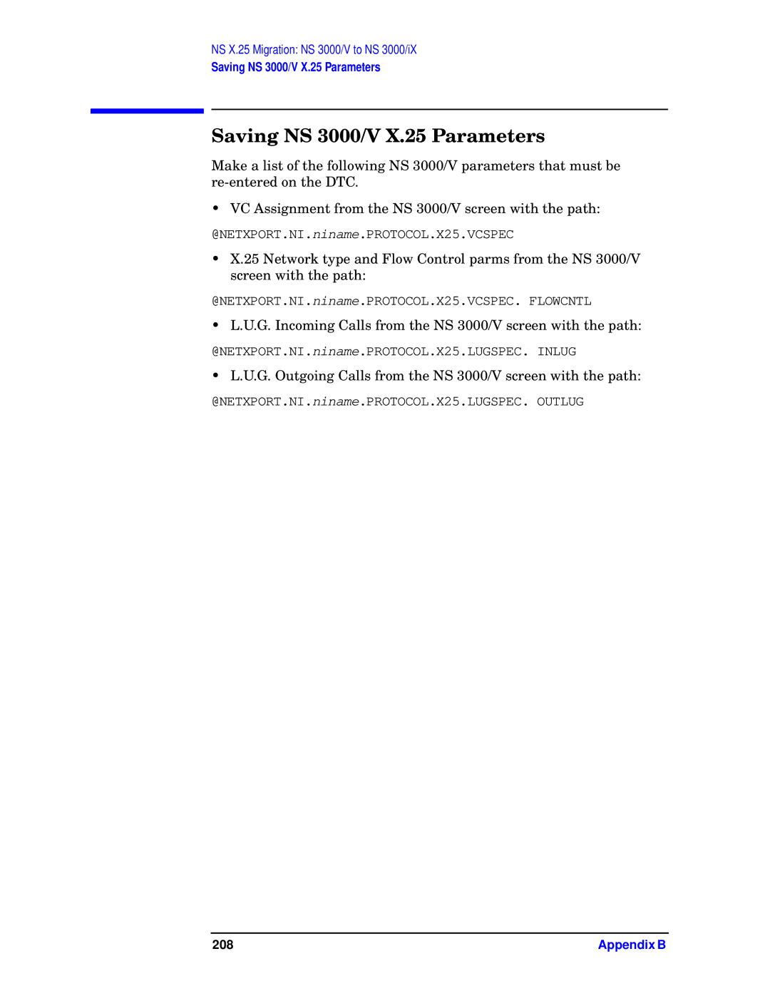 HP E3000 MPE/IX, E3000/IX manual Saving NS 3000/V X.25 Parameters, G. Outgoing Calls from the NS 3000/V screen with the path 