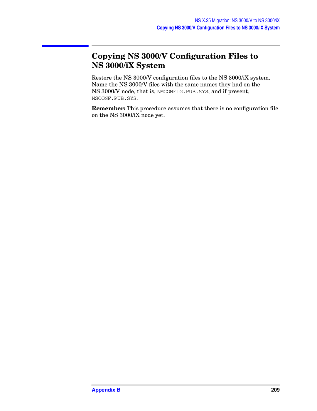 HP E3000/IX, E3000 MPE/IX manual Copying NS 3000/V Conﬁguration Files to NS 3000/iX System 
