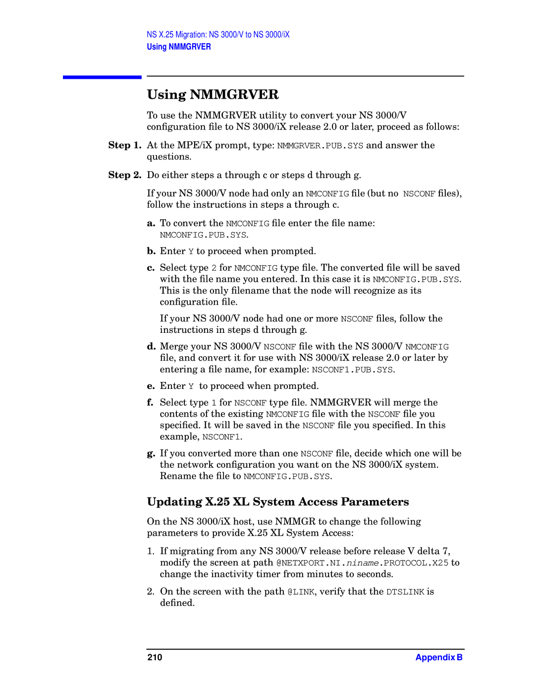 HP E3000 MPE/IX, E3000/IX manual Using Nmmgrver, Updating X.25 XL System Access Parameters 