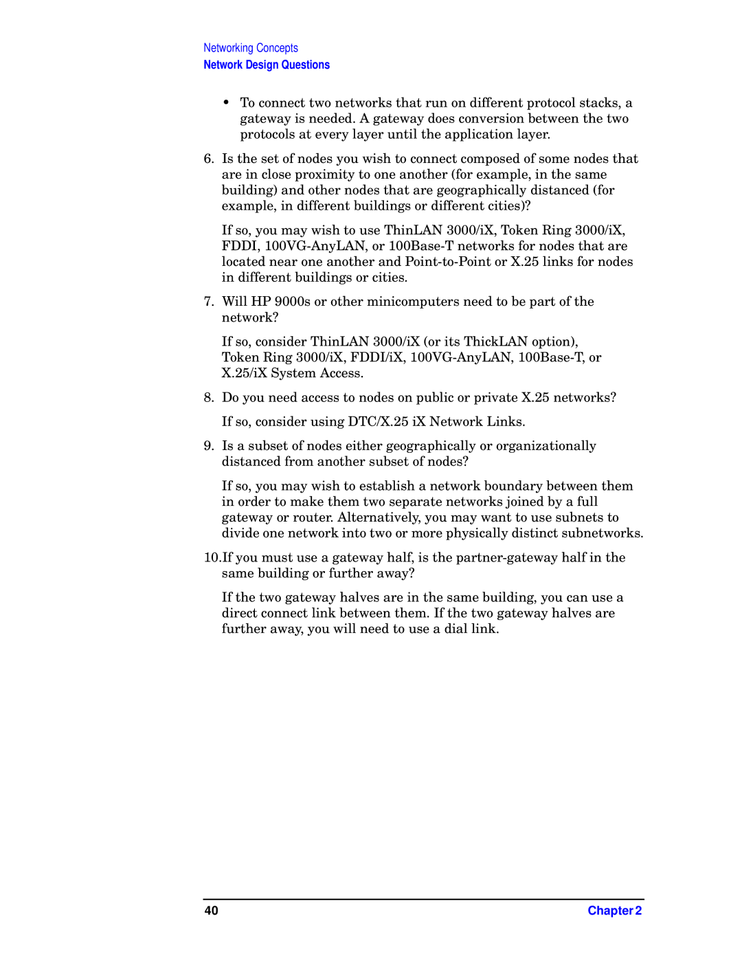 HP E3000 MPE/IX, E3000/IX manual Network Design Questions 