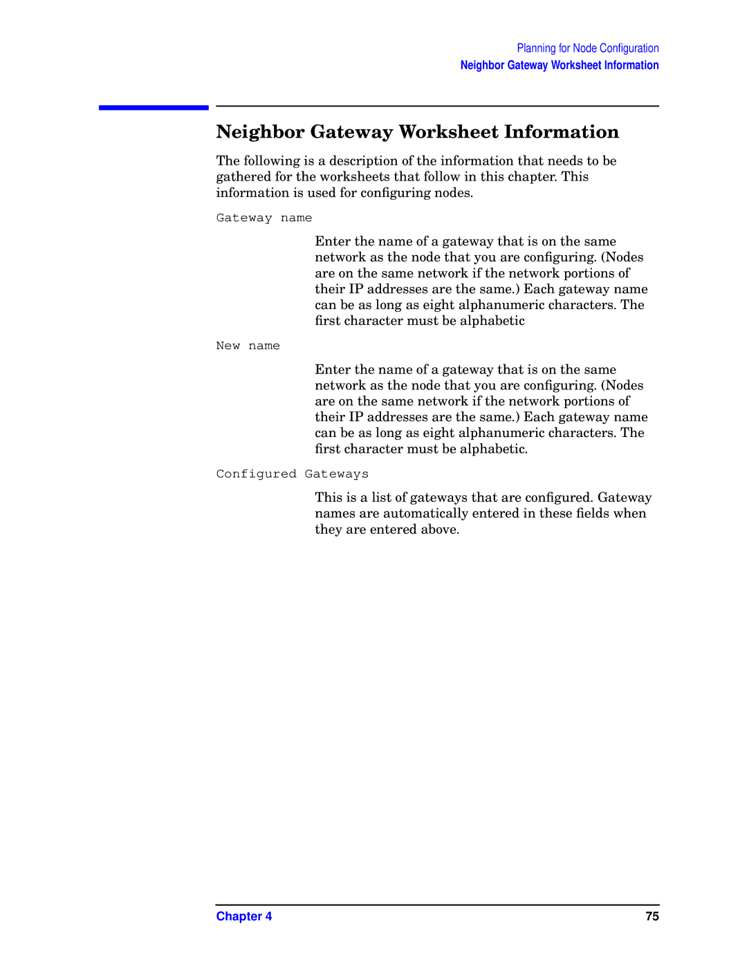 HP E3000/IX, E3000 MPE/IX manual Neighbor Gateway Worksheet Information 