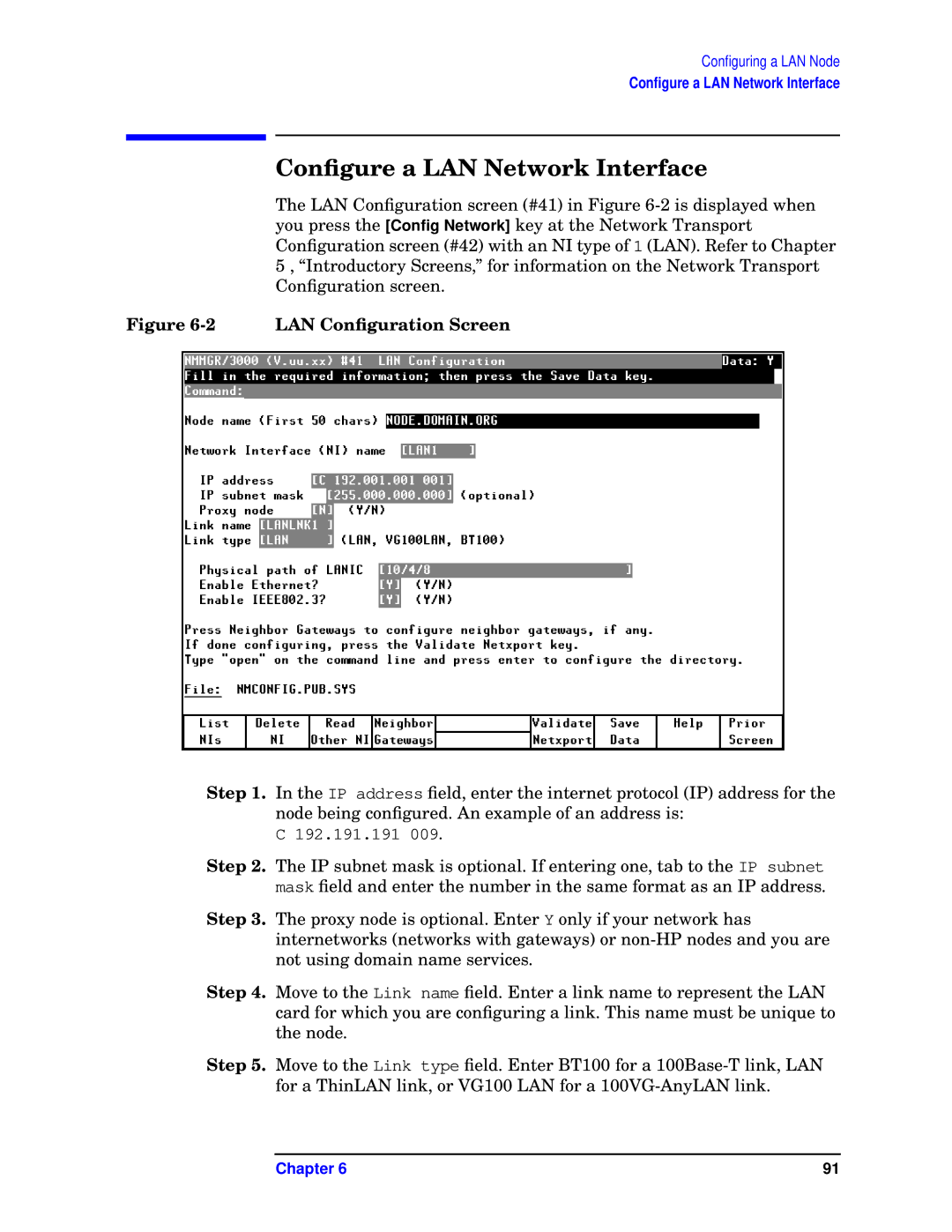 HP E3000/IX, E3000 MPE/IX manual Conﬁgure a LAN Network Interface, LAN Conﬁguration Screen 