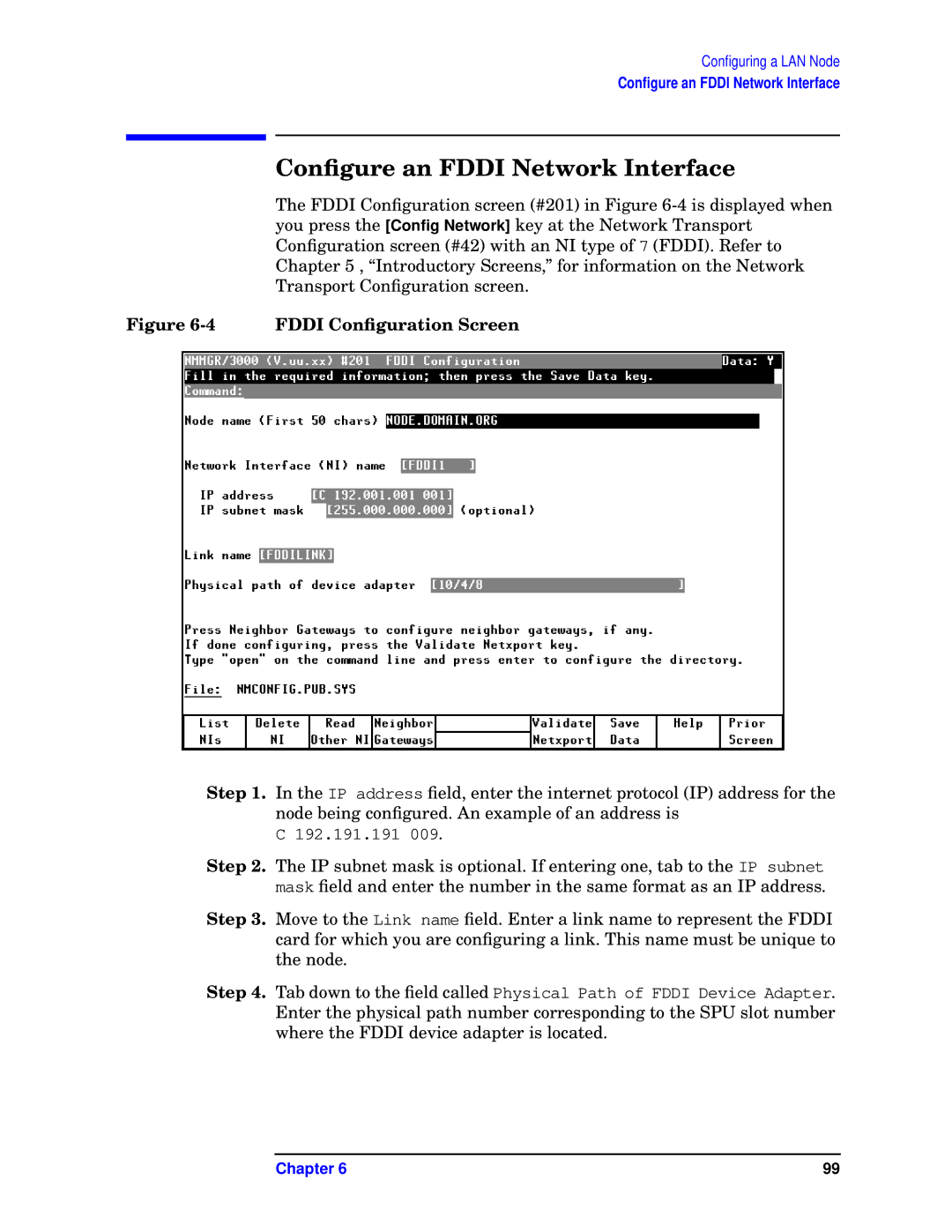 HP E3000/IX, E3000 MPE/IX manual Conﬁgure an Fddi Network Interface, Fddi Conﬁguration Screen 