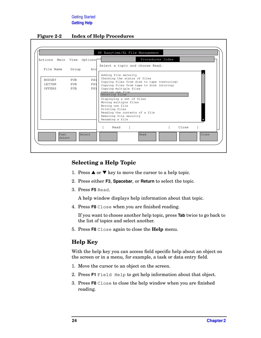 HP e3000 MPE/iX Systems B1940-90005 manual Selecting a Help Topic, Help Key 