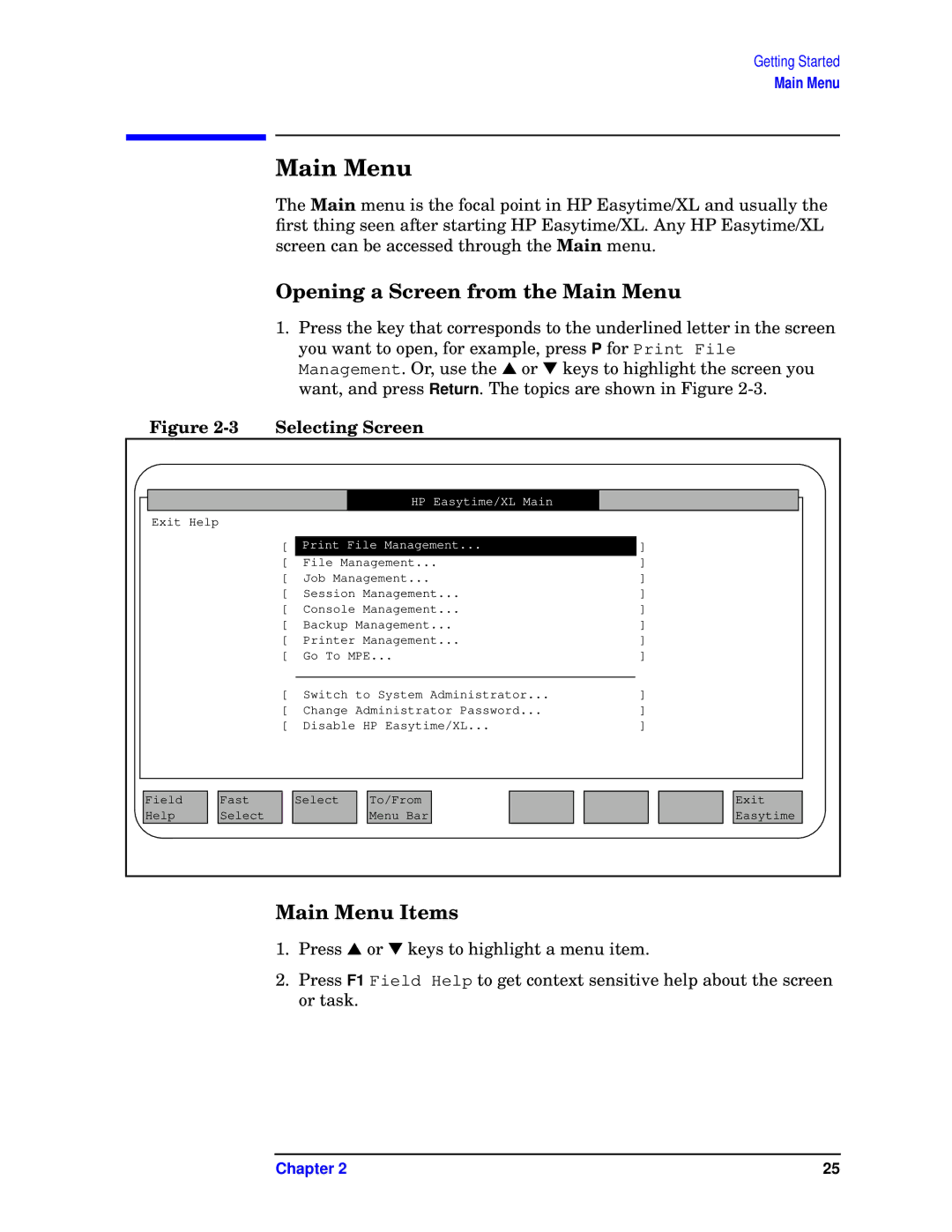 HP e3000 MPE/iX Systems B1940-90005 manual Opening a Screen from the Main Menu, Main Menu Items 