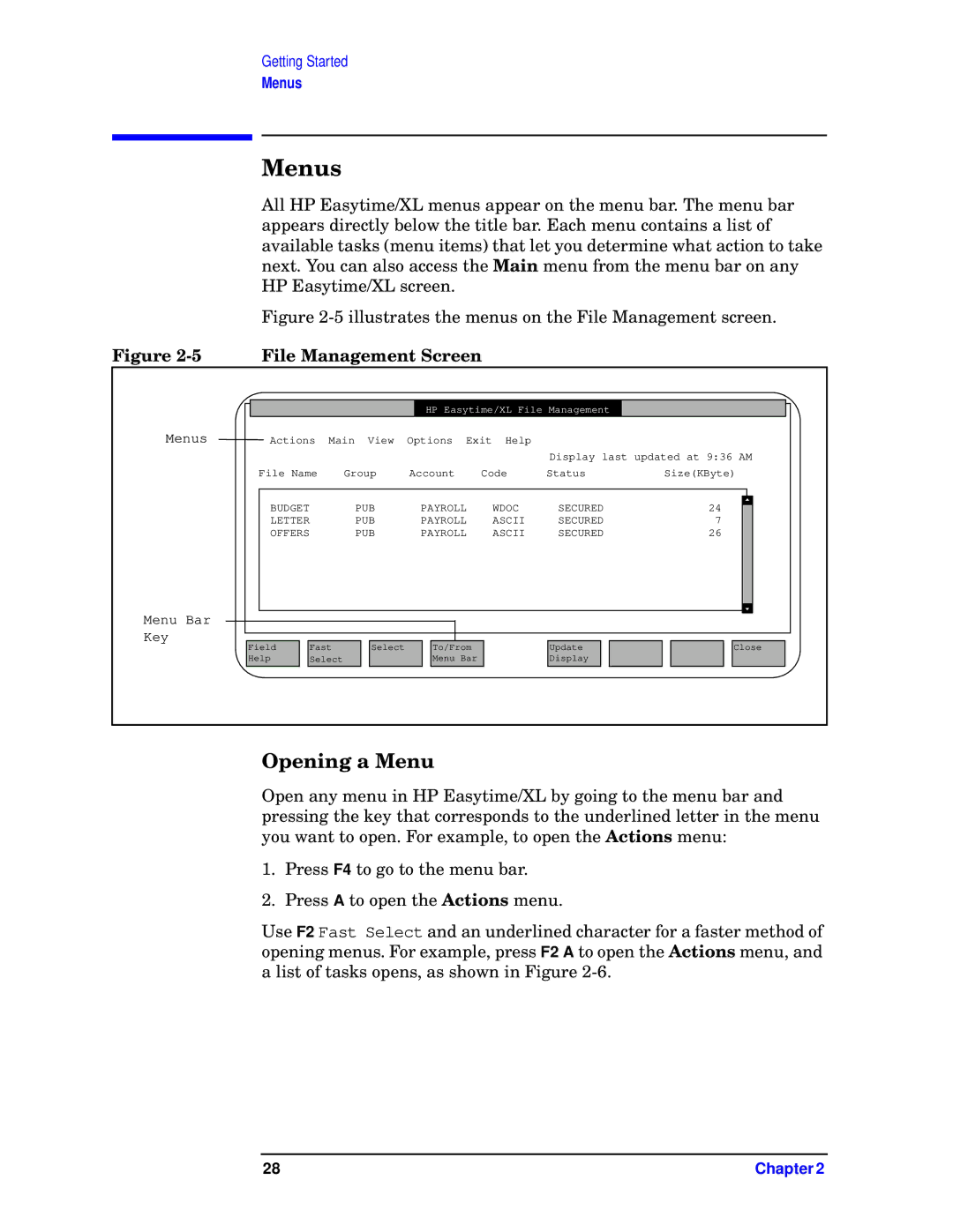 HP e3000 MPE/iX Systems B1940-90005 manual Menus, Opening a Menu 