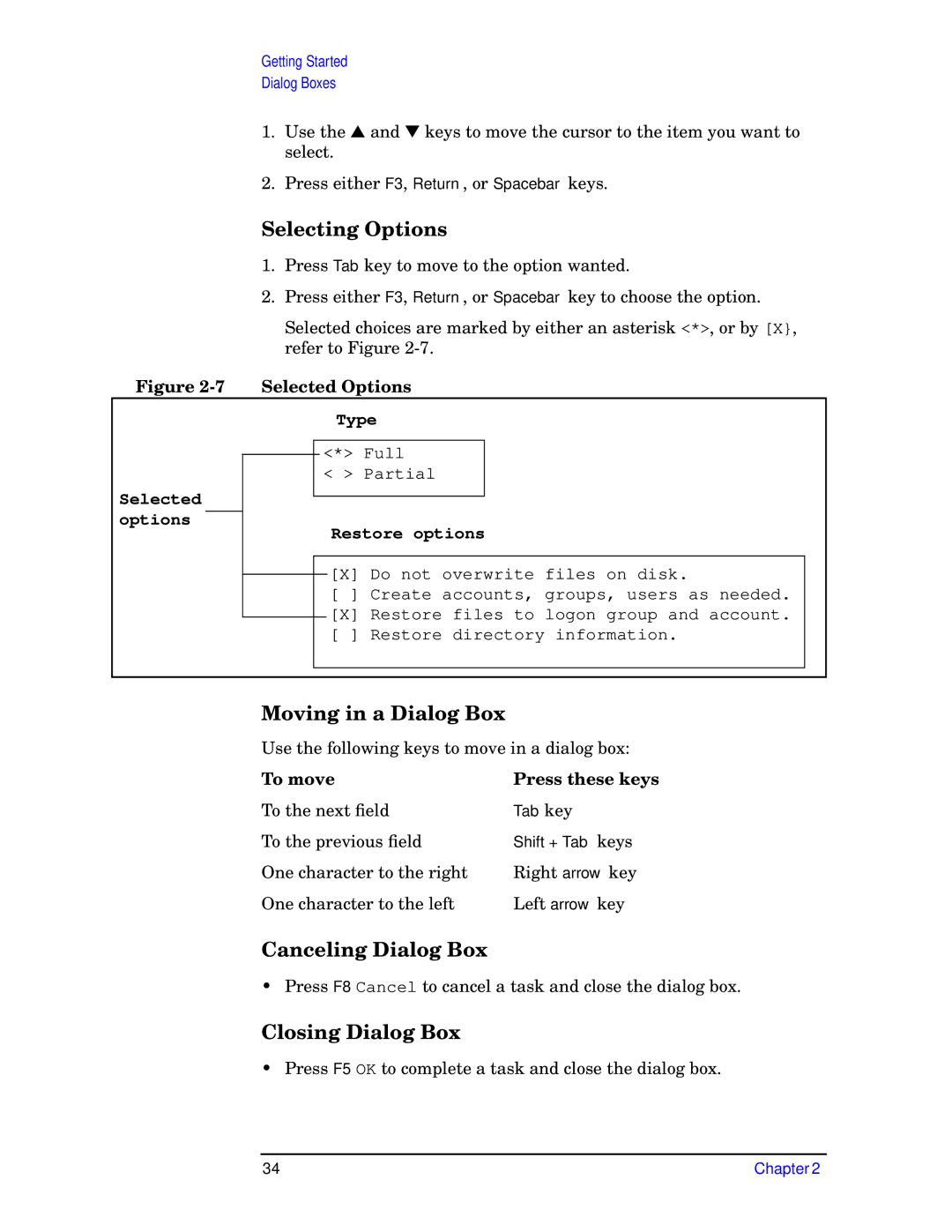 HP e3000 MPE/iX Systems B1940-90005 Selecting Options, Moving in a Dialog Box, Canceling Dialog Box, Closing Dialog Box 