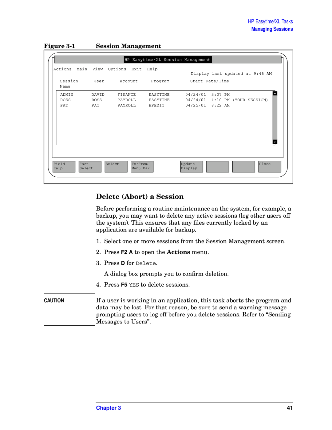 HP e3000 MPE/iX Systems B1940-90005 manual Delete Abort a Session, Session Management 