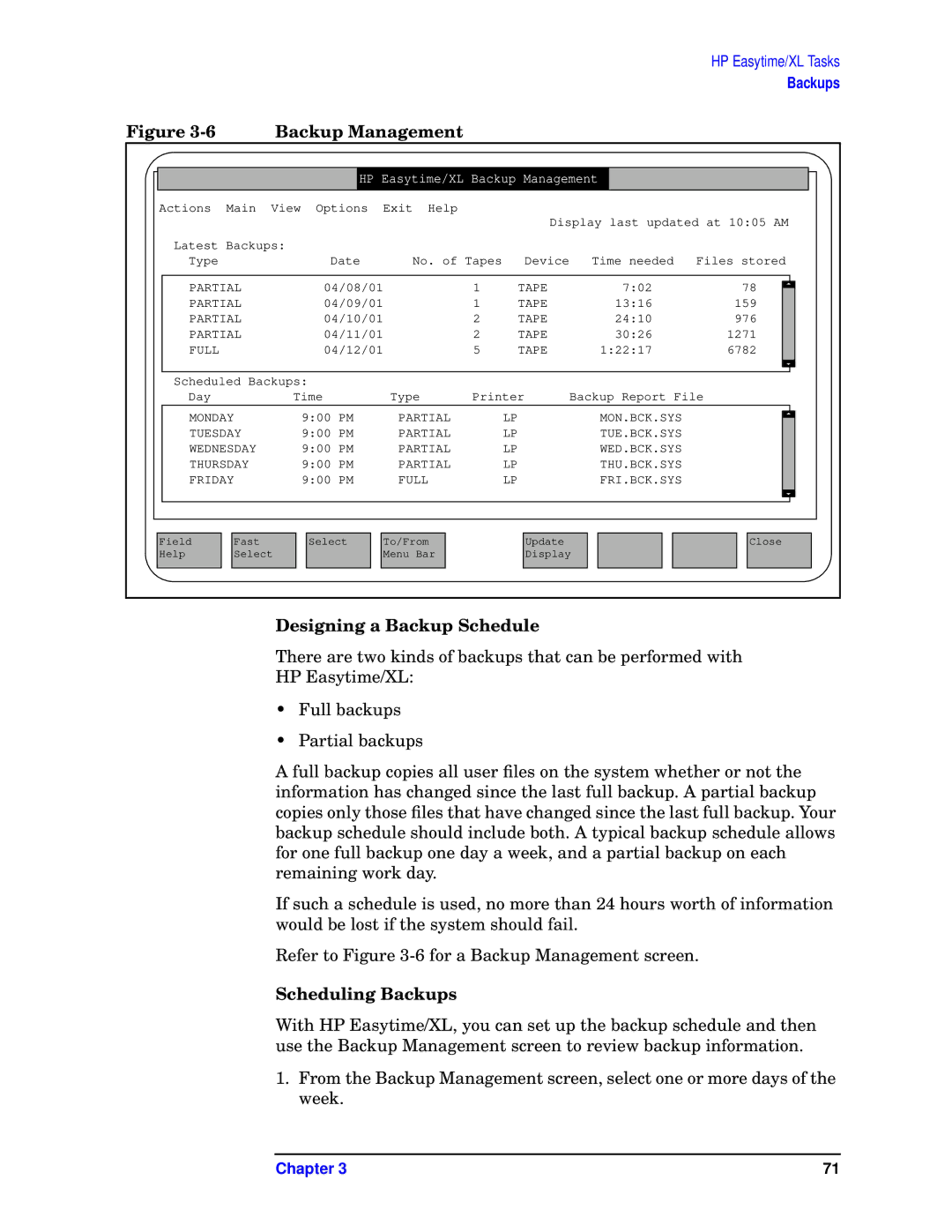 HP e3000 MPE/iX Systems B1940-90005 manual Designing a Backup Schedule, Scheduling Backups 