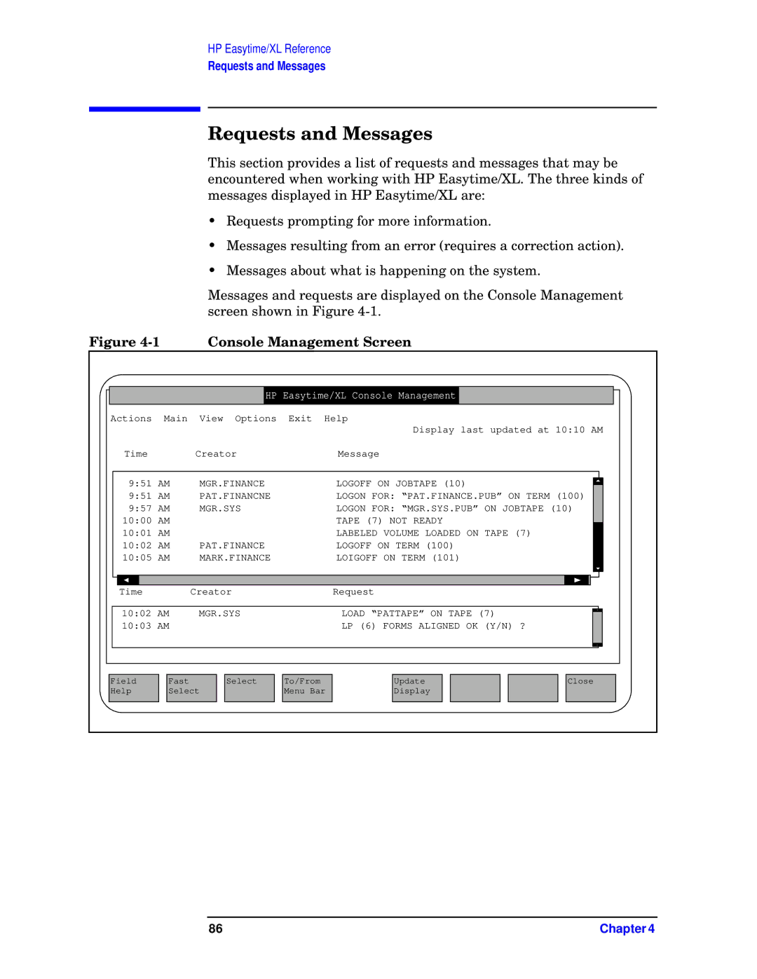 HP e3000 MPE/iX Systems B1940-90005 manual Requests and Messages, Console Management Screen 