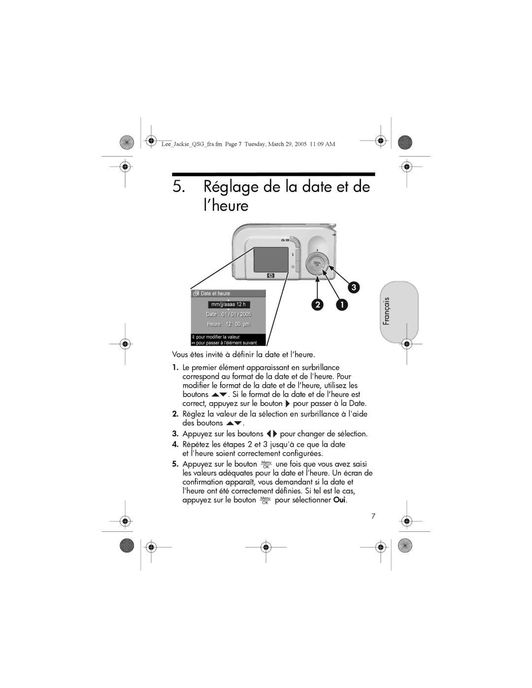 HP E217, E317 manual Réglage de la date et de l’heure, Français Vous êtes invité à définir la date et l’heure 