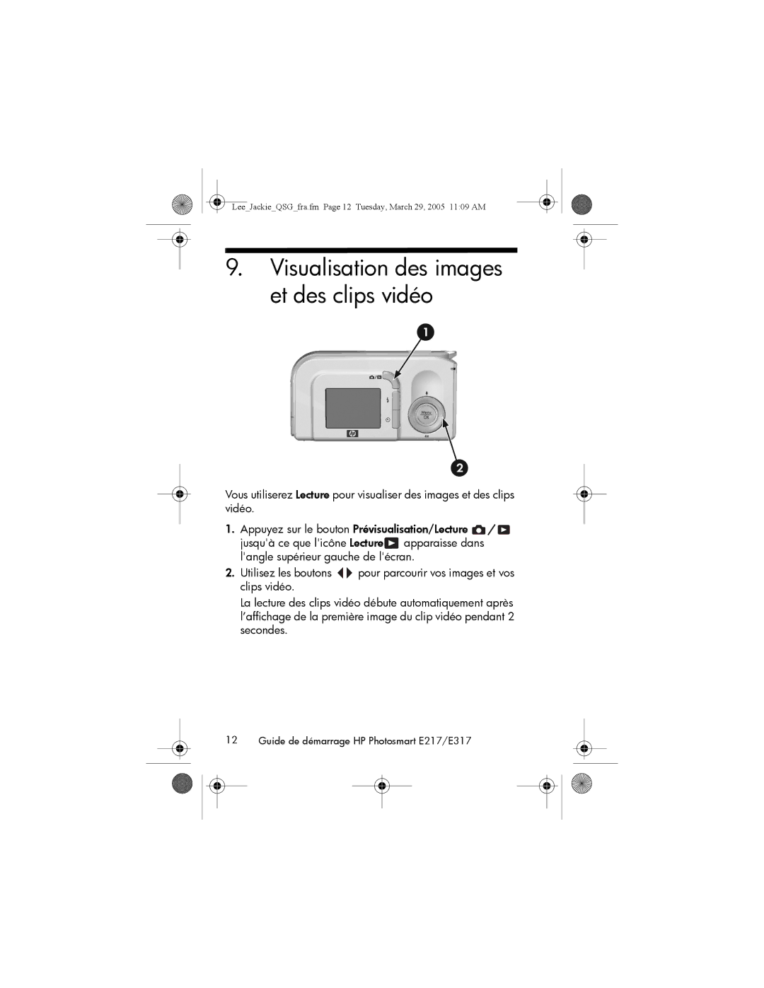 HP E317, E217 manual Visualisation des images et des clips vidéo 