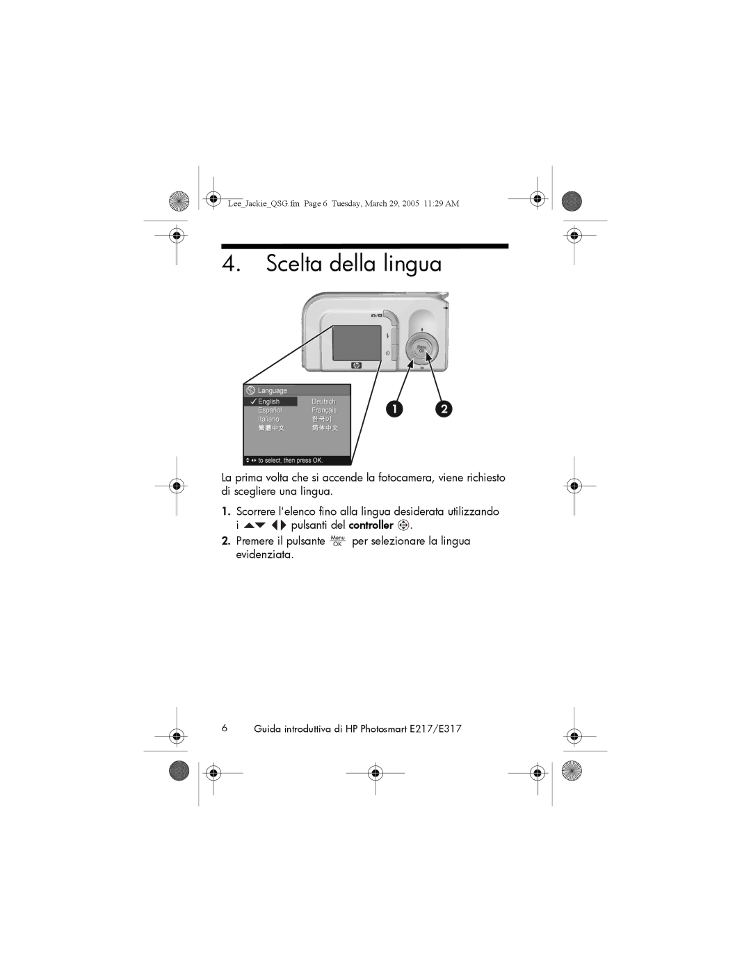 HP E317, E217 manual Scelta della lingua 