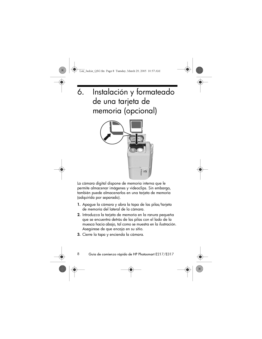 HP E317, E217 manual Instalación y formateado de una tarjeta de memoria opcional 