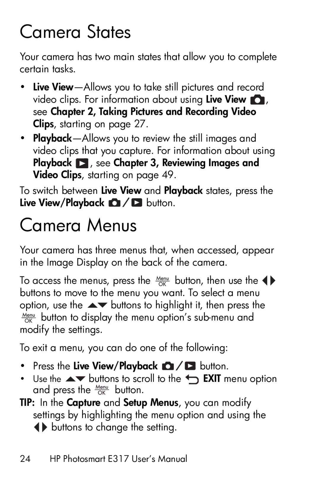 HP E317 manual Camera States, Camera Menus 