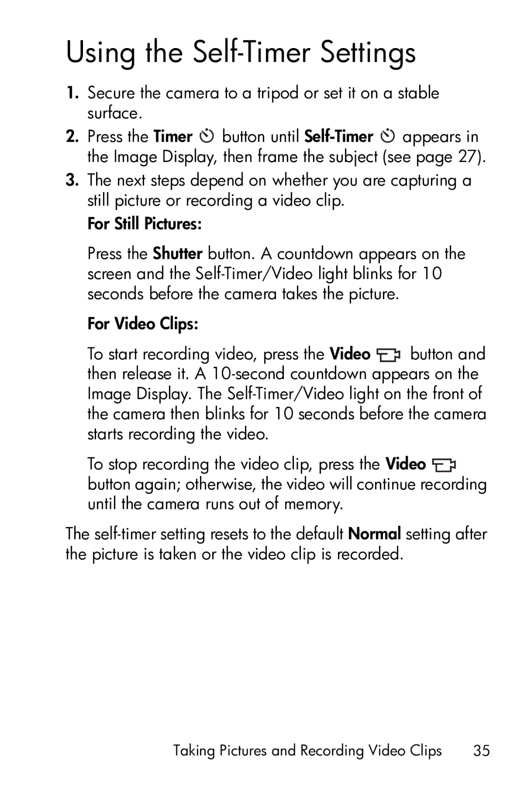 HP E317 manual Using the Self-Timer Settings, Secure the camera to a tripod or set it on a stable surface 