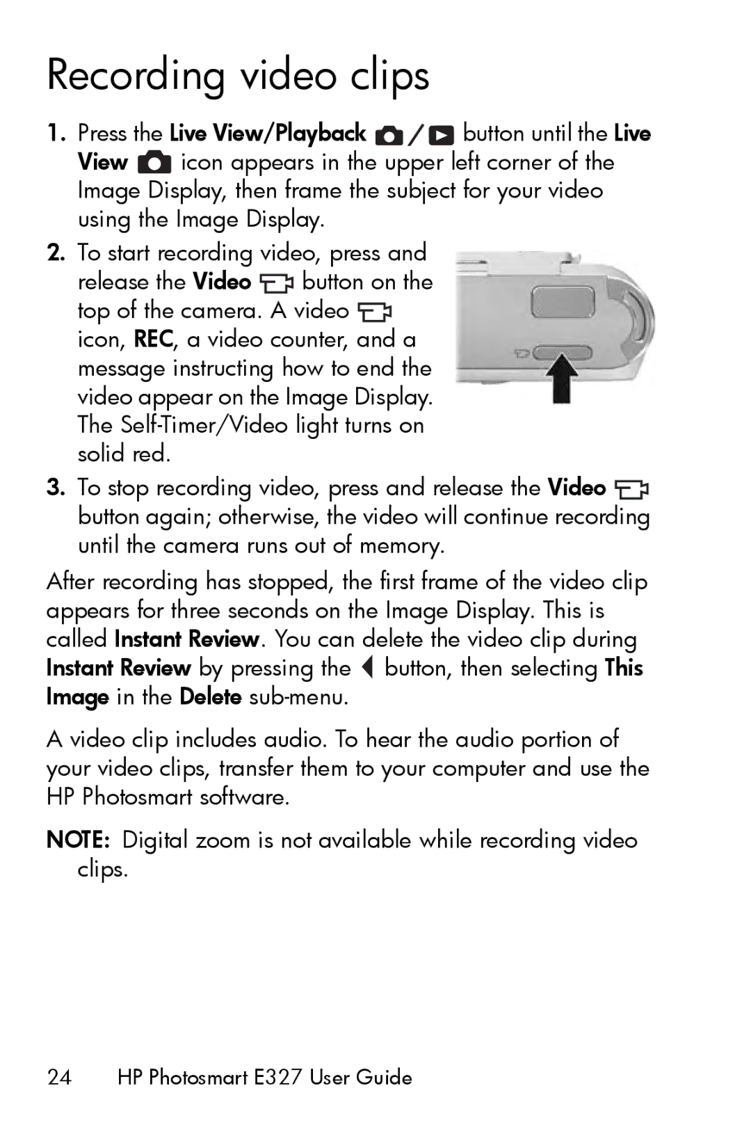 HP E327 manual Recording video clips 