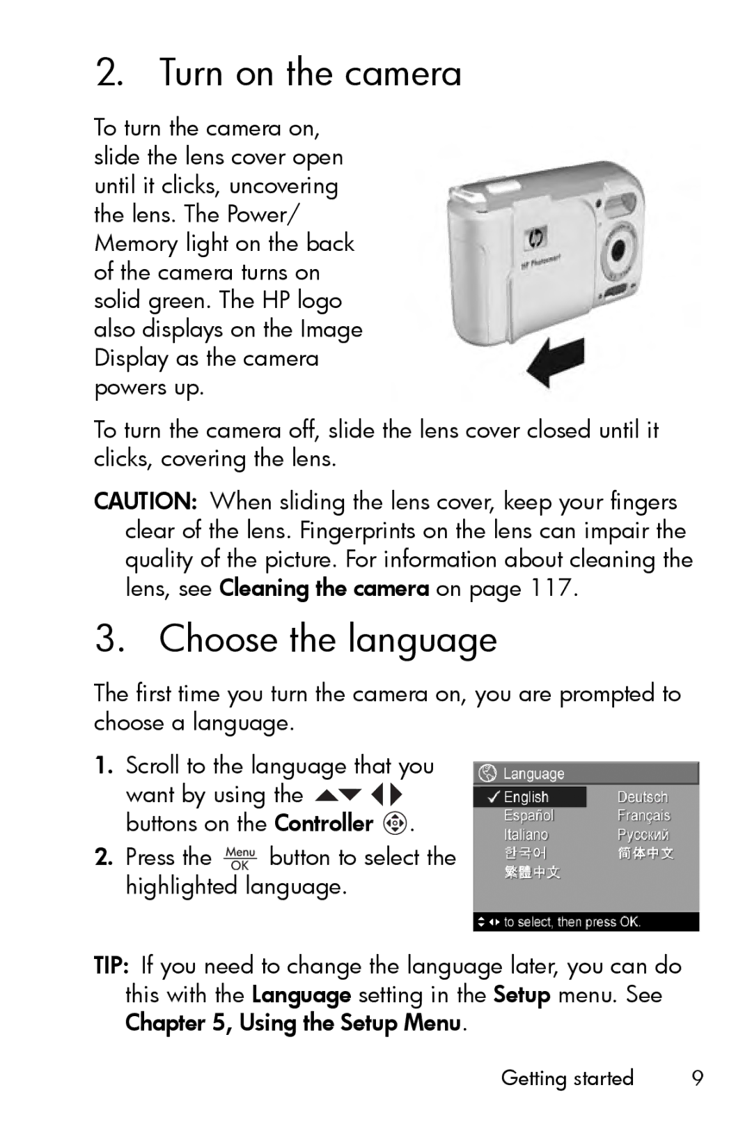 HP E327 manual Turn on the camera, Choose the language 