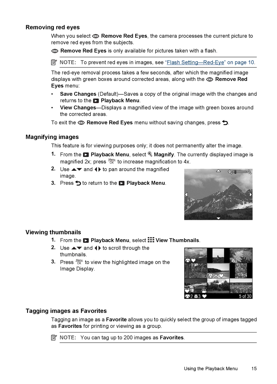 HP E330 manual Removing red eyes, Magnifying images, Viewing thumbnails, Tagging images as Favorites 
