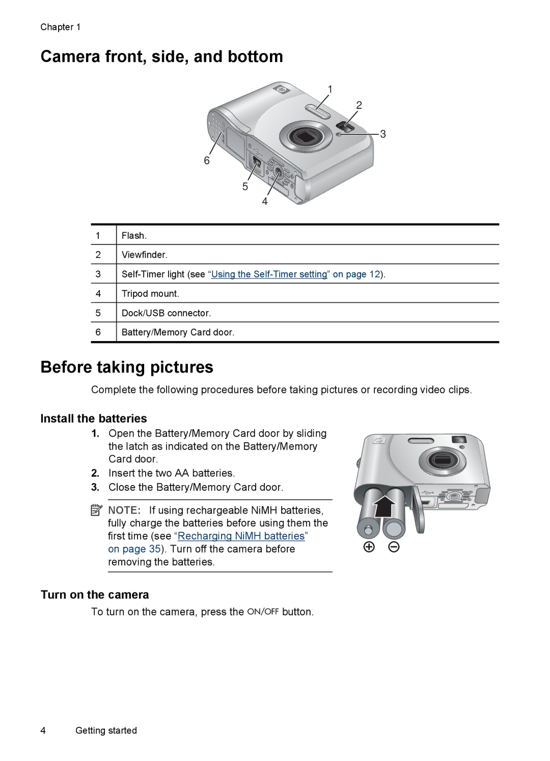 HP E330 manual Camera front, side, and bottom, Before taking pictures, Install the batteries, Turn on the camera 