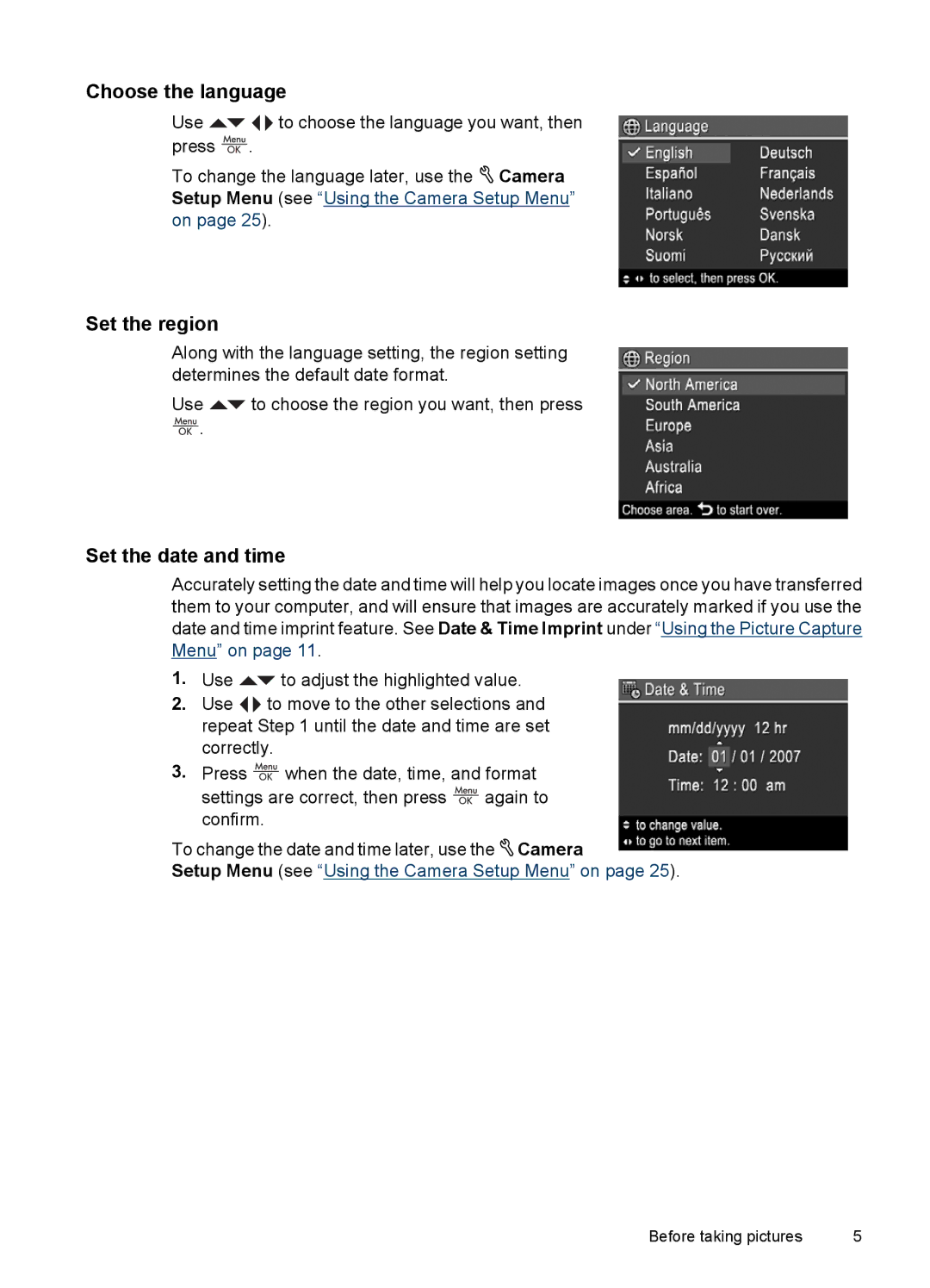 HP E330 manual Choose the language, Set the region, Set the date and time 