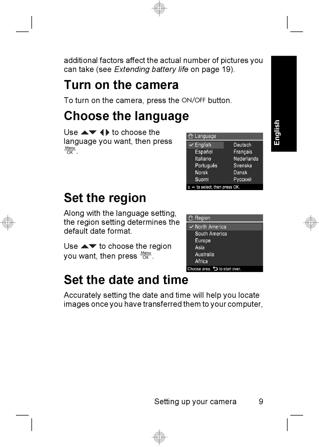 HP E330 manual Turn on the camera, Choose the language, Set the region, Set the date and time 