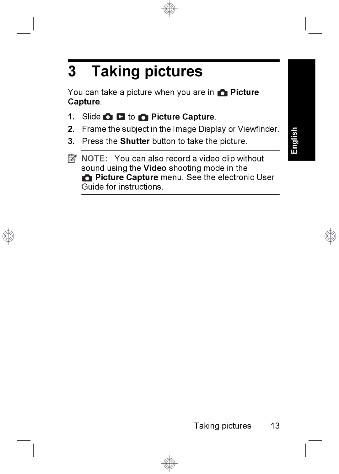 HP E330 manual Taking pictures, Capture Slide to Picture Capture 