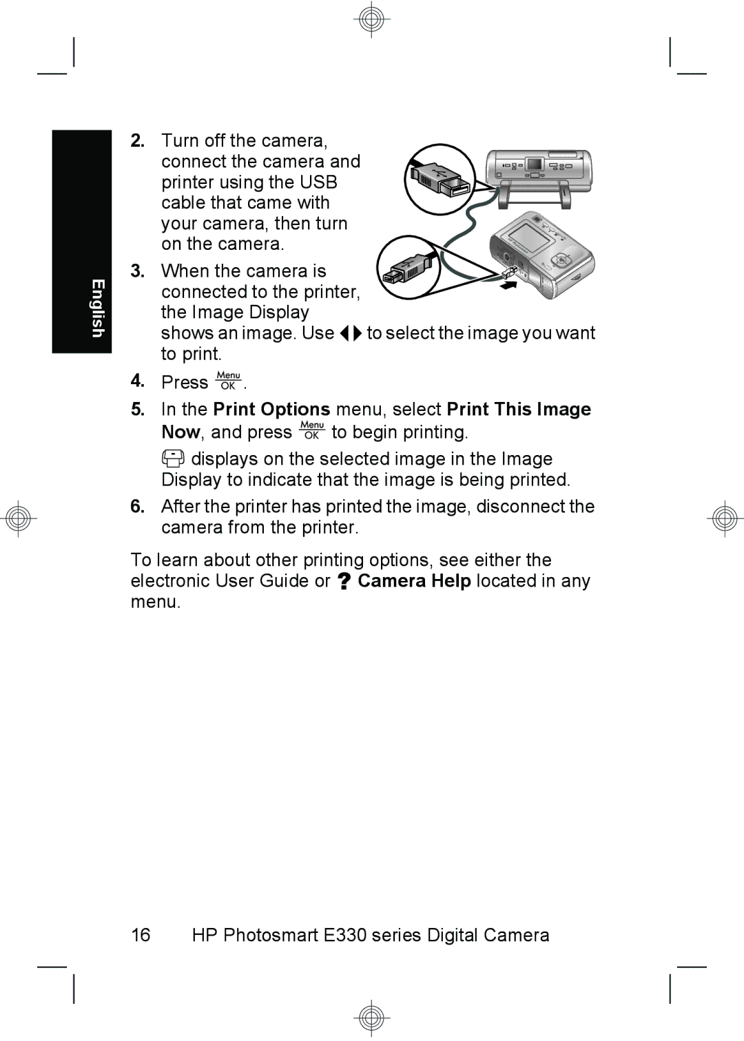 HP E330 manual Print Options menu, select Print This Image, Now, and press to begin printing 