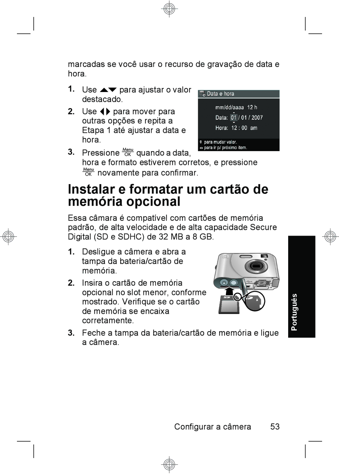 HP E330 manual Instalar e formatar um cartão de memória opcional 