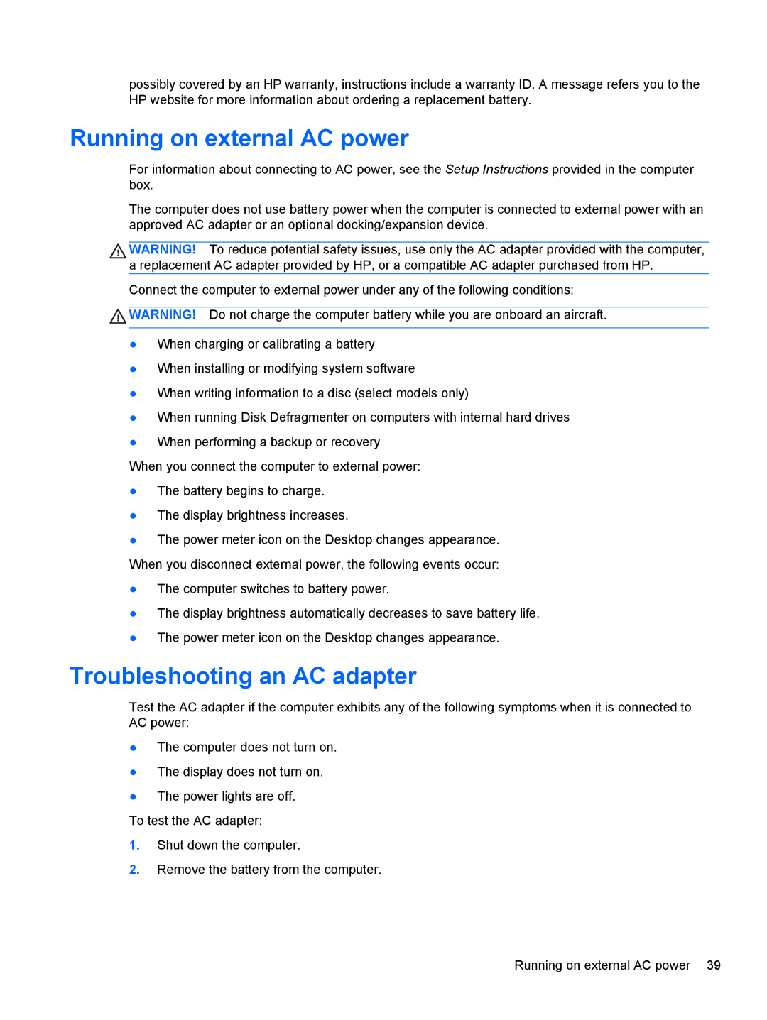 HP 2000-2B20NR, E3U63UT#ABA, E0P69UA#ABA, D1E91UA#ABA, D1E07UAABA Running on external AC power, Troubleshooting an AC adapter 