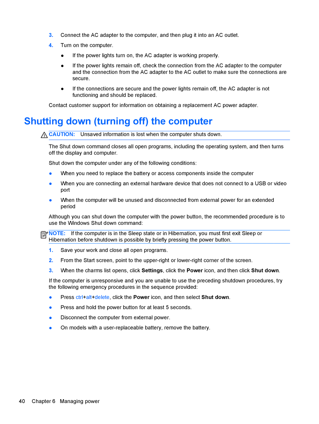 HP 2000T-2C00, E3U63UT#ABA, E0P69UA#ABA, D1E91UA#ABA, C2N26UA#ABA, D1E07UAABA, B2F59EC Shutting down turning off the computer 