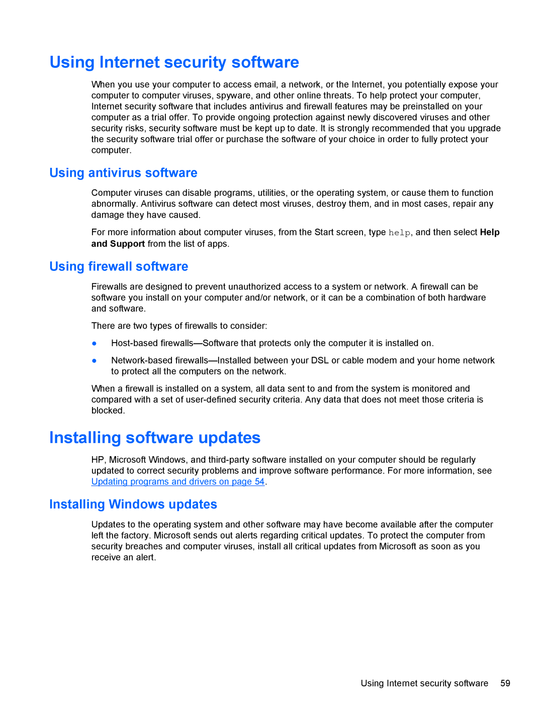 HP 2000-2B20NR, E3U63UT#ABA manual Using Internet security software, Installing software updates, Using antivirus software 