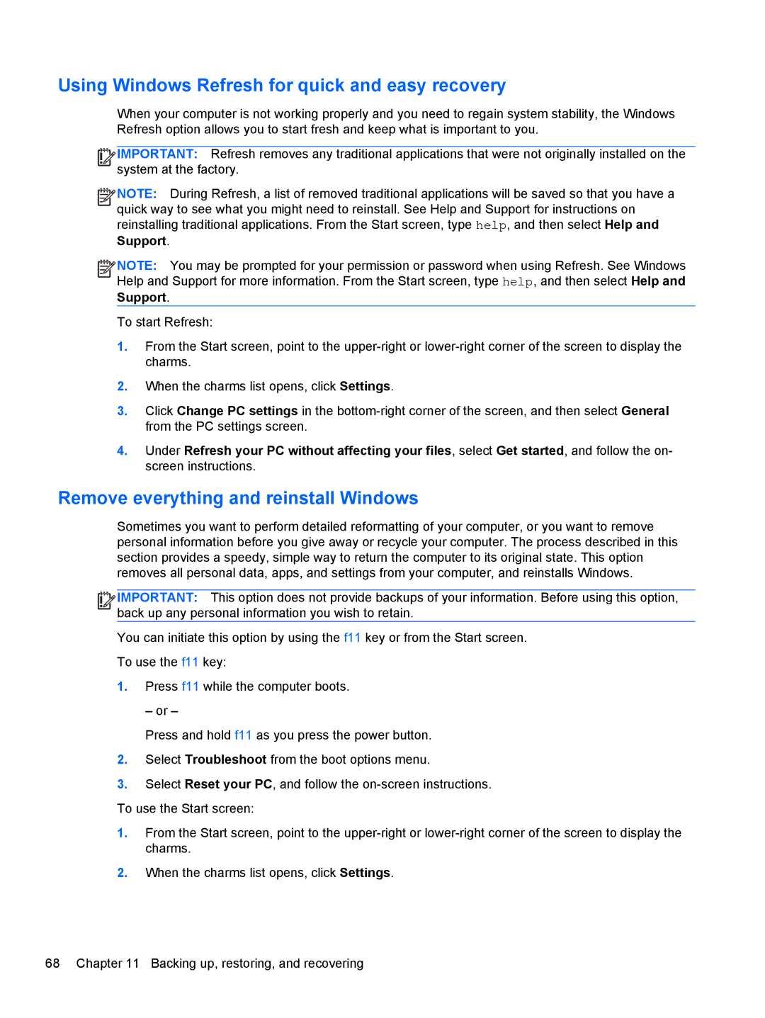 HP B2F59EC, E3U63UT#ABA manual Using Windows Refresh for quick and easy recovery, Remove everything and reinstall Windows 