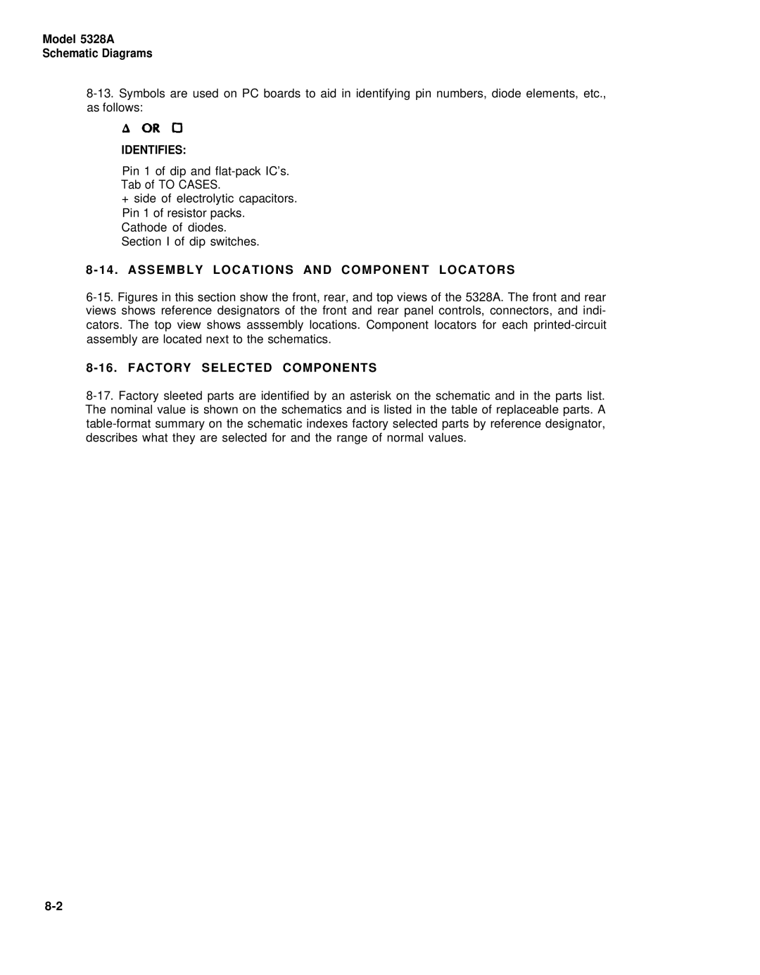 HP E42 manual Model 5328A Schematic Diagrams, Aoro, Identifies, Assembly Locations and Component Locators 