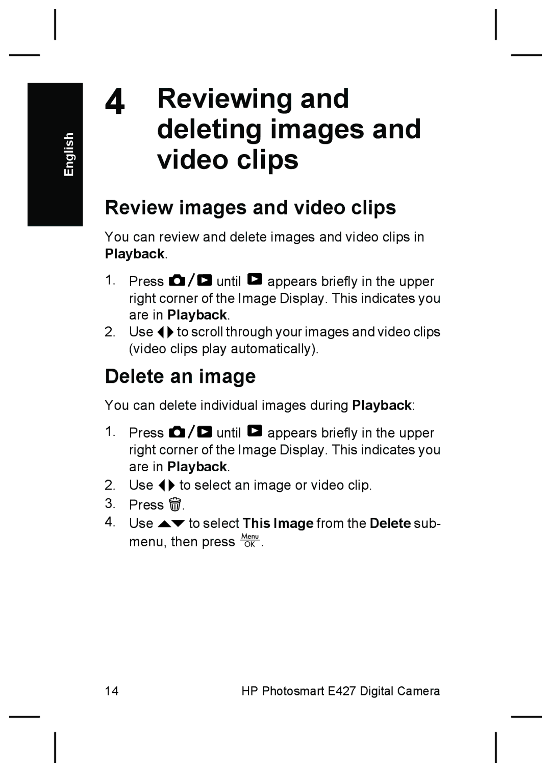 HP E427 manual Reviewing and deleting images and video clips, Review images and video clips, Delete an image 