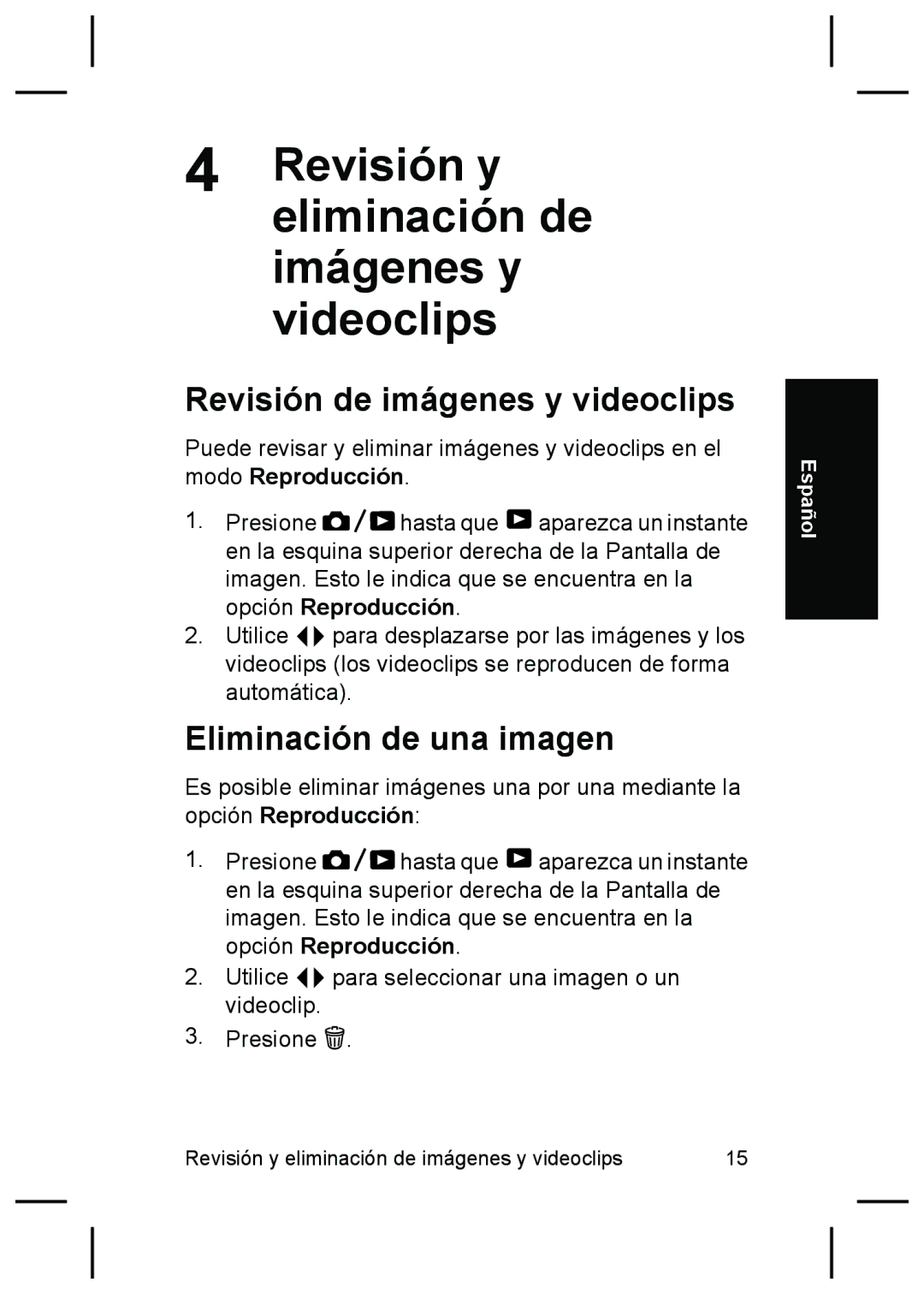 HP E427 Revisión y eliminación de imágenes y videoclips, Revisión de imágenes y videoclips, Eliminación de una imagen 