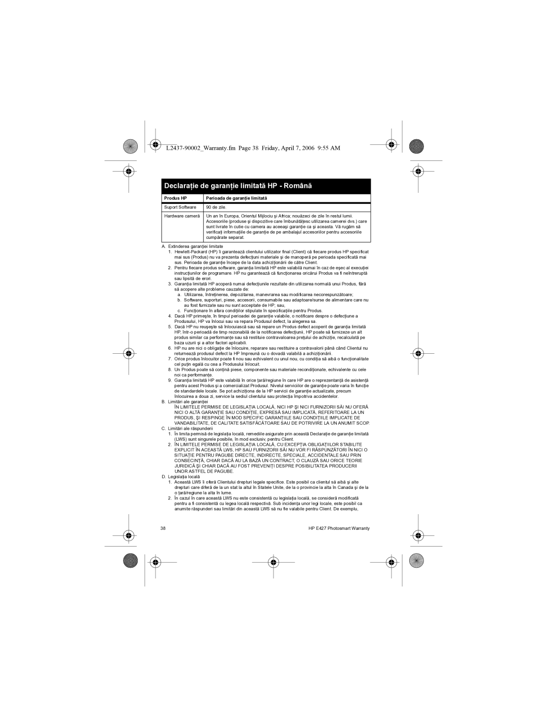 HP E427 manual Declaraţie de garanţie limitată HP Română, L2437-90002Warranty.fm Page 38 Friday, April 7, 2006 955 AM 