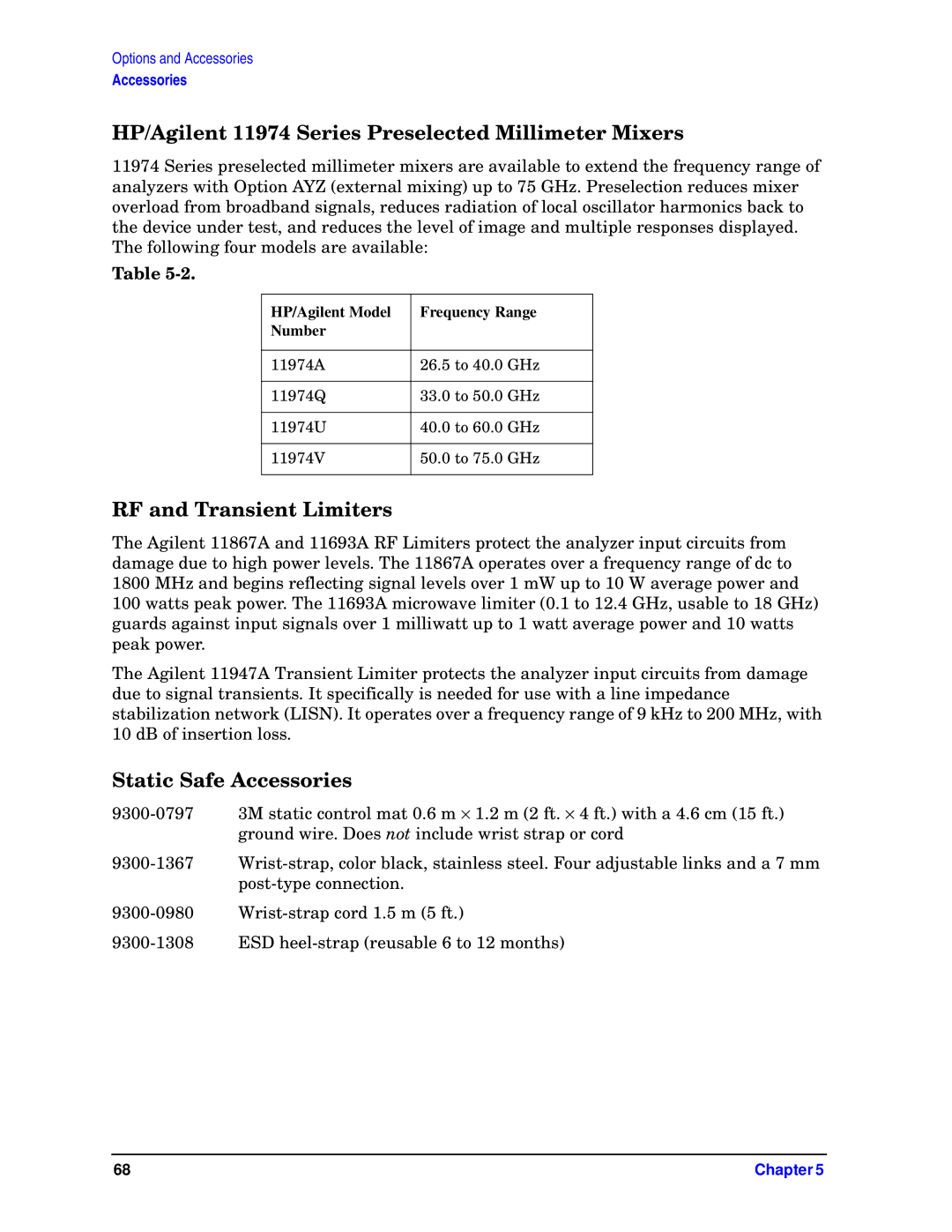 HP E4445A manual HP/Agilent 11974 Series Preselected Millimeter Mixers, RF and Transient Limiters, Static Safe Accessories 