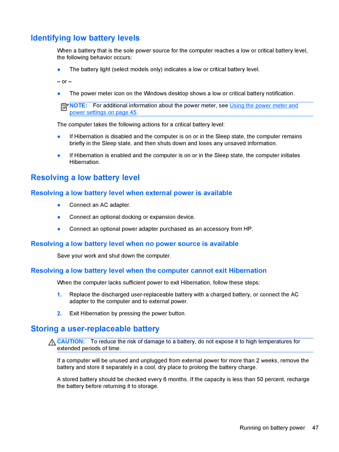 HP E4S17UA#ABA manual Identifying low battery levels, Resolving a low battery level, Storing a user-replaceable battery 