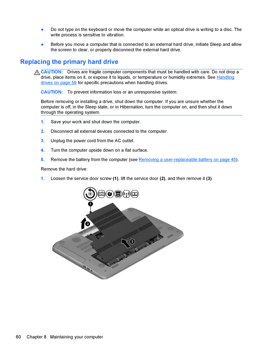 HP E4S13UA#ABA, E4S20UA#ABA, E4S17UA#ABA, 17.3 E0K82UA#ABA manual Replacing the primary hard drive 