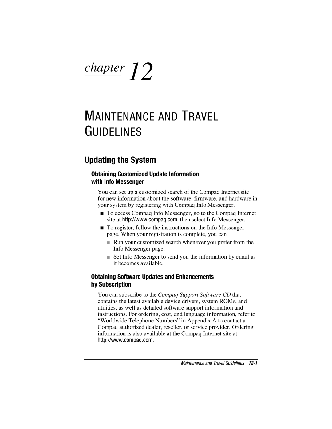 HP e500s manual Maintenance and Travel Guidelines, Updating the System 