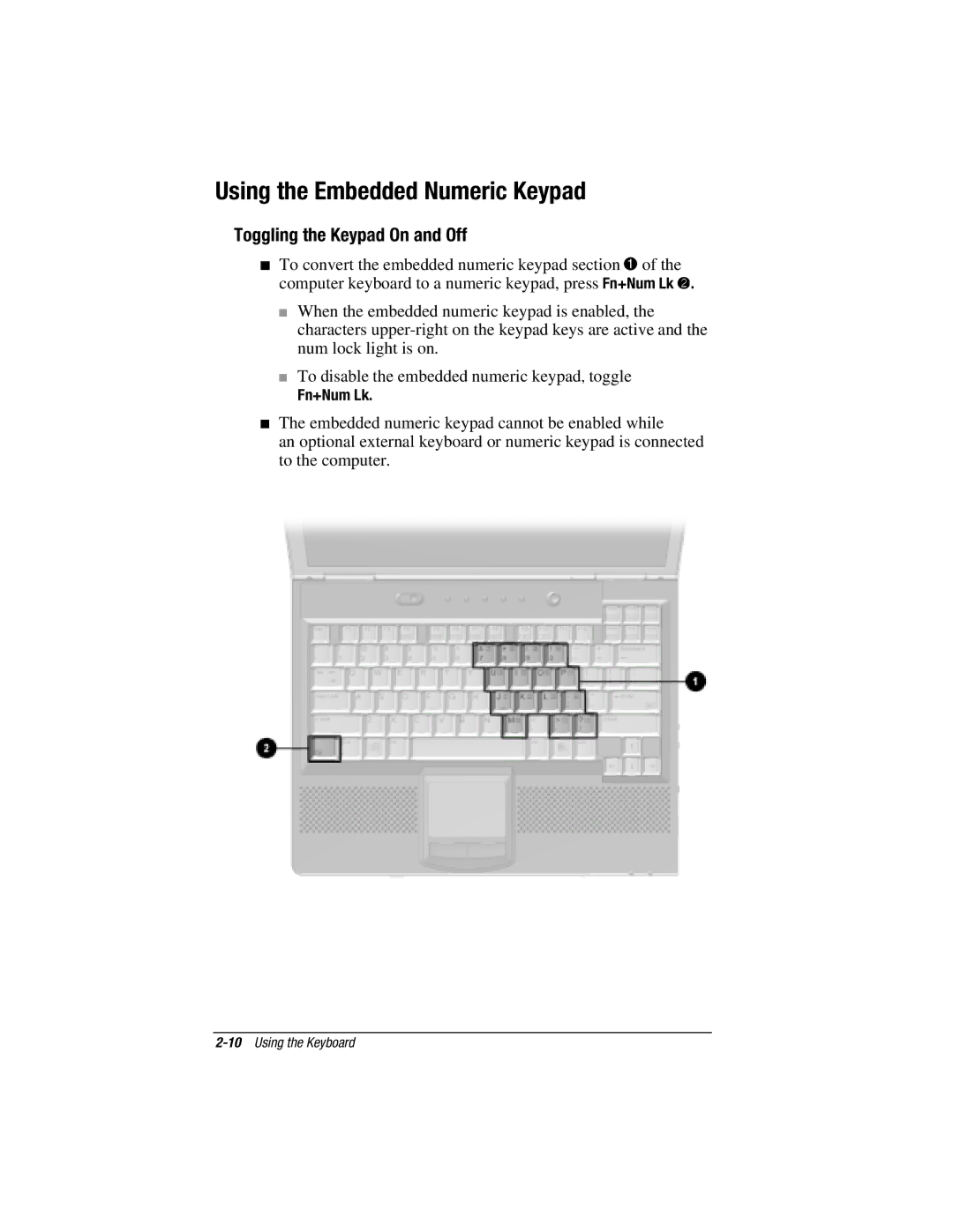 HP e500s manual Using the Embedded Numeric Keypad, Togglingn the Keypad On and Off, Fn+Num Lk 