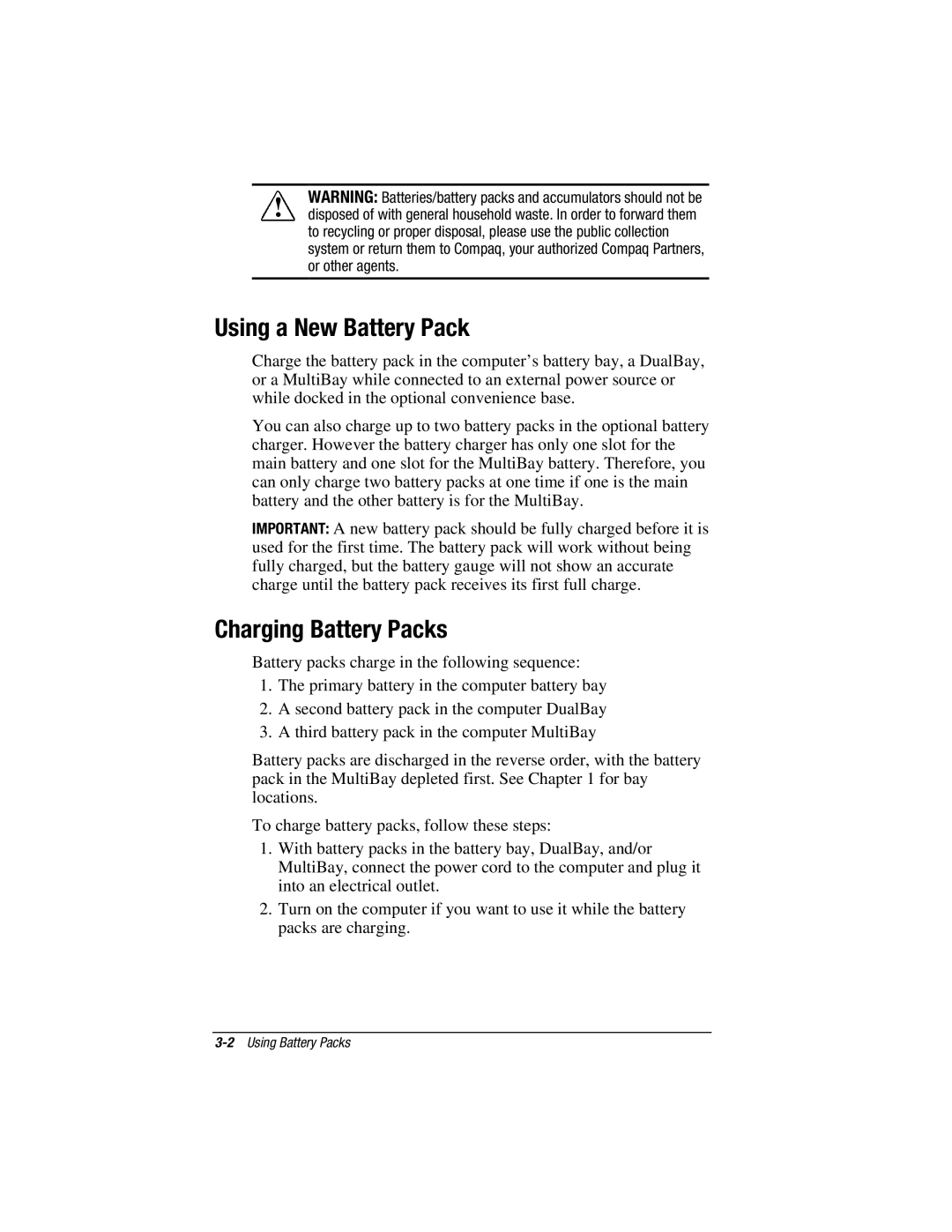 HP e500s manual Using a New Battery Pack, Charging Battery Packs 