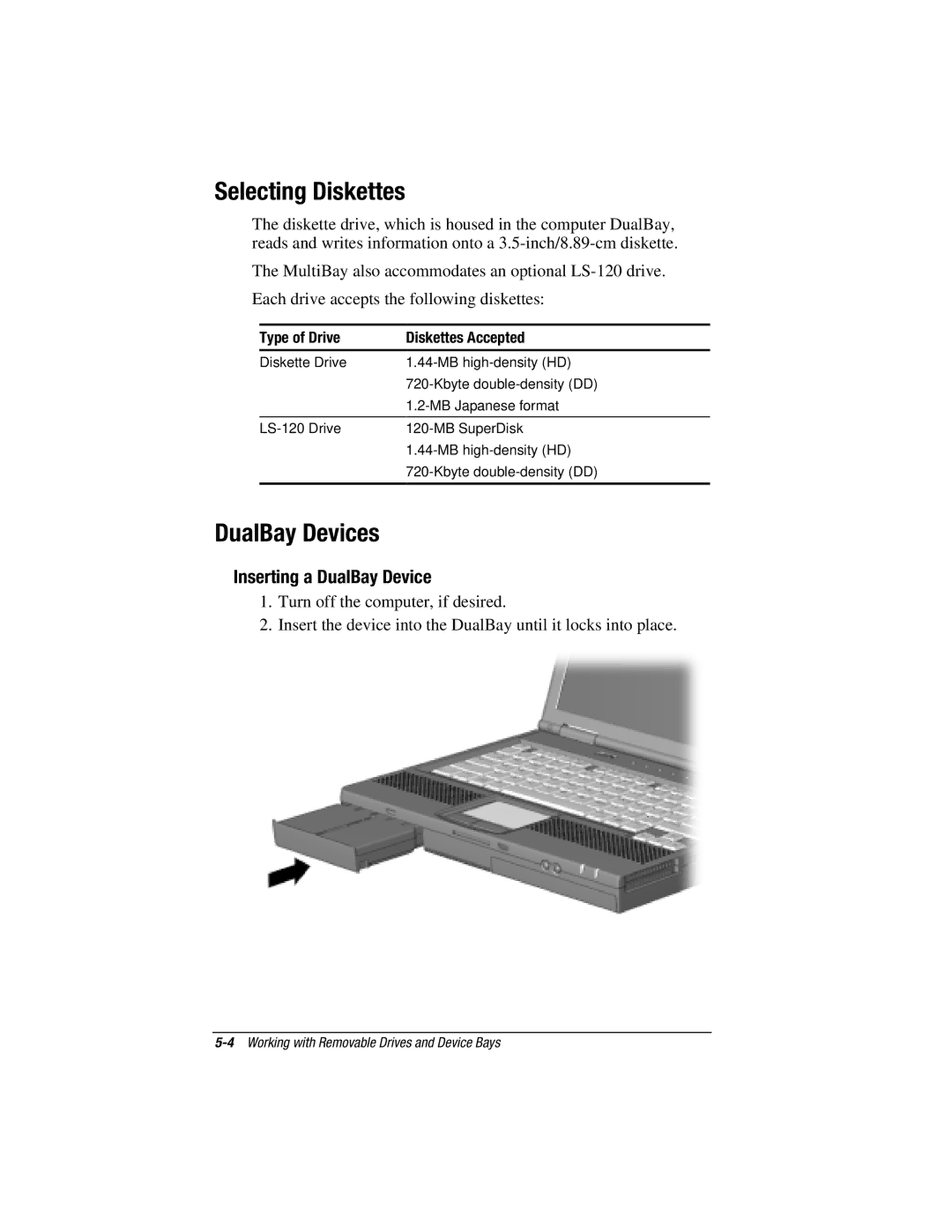 HP e500s manual Selecting Diskettes, DualBay Devices, Inserting a DualBay Device, Type of Drive Diskettes Accepted 