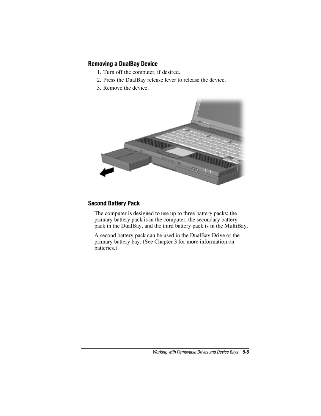 HP e500s manual Removing a DualBay Device, Second Battery Pack 