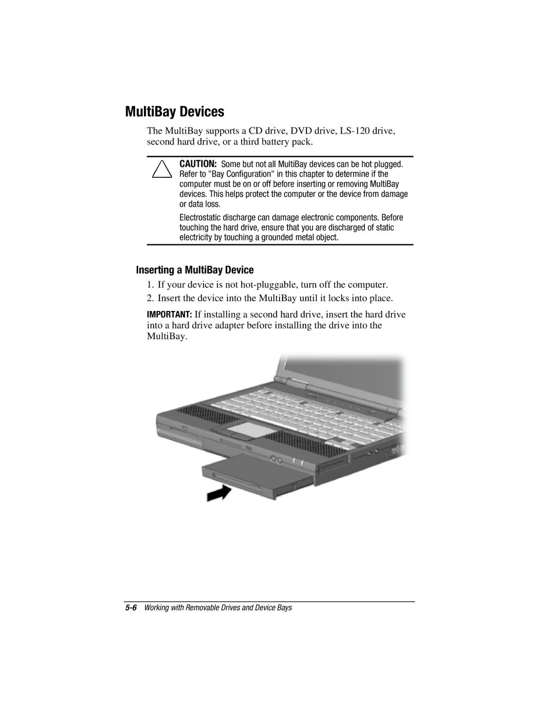 HP e500s manual MultiBay Devices, Inserting a MultiBay Device 